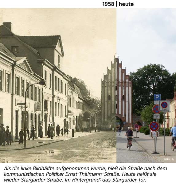 | Als die linke Bildhälfte aufgenommen wurde, hieß die Straße nach dem kommunistischen Politiker Ernst-Thälmann-Straße. Heute heißt sie wieder Stargarder Straße. Im Hintergrund: das Stargarder Tor. | Mecklenburg-Vorpommern - Den Wandel von Räumen beschreiben | Karte 29/3